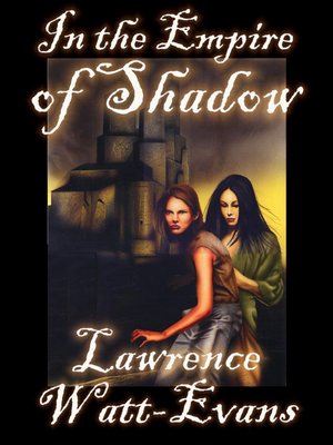 cover image of In the Empire of Shadow